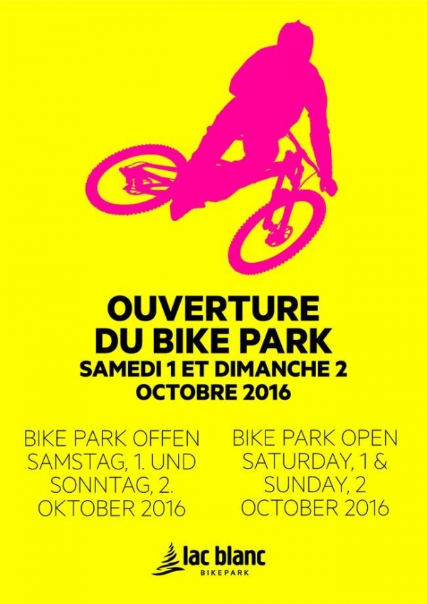 Bike - Park Lac Blanc ouverture octobre