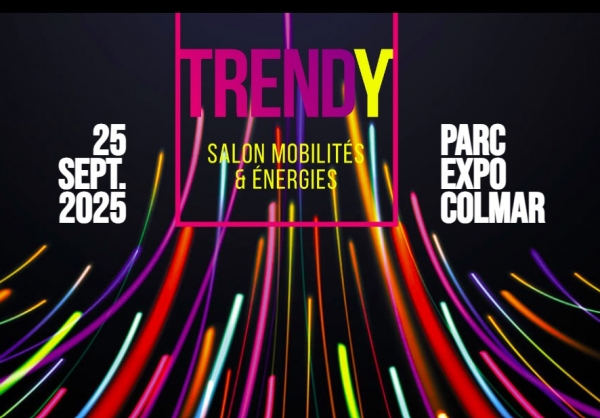 Salon Trendy - Mobilités &amp; énergies 25 septembre à Colmar
