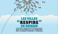 Les villes &quot;RESPIRE&quot; de demain - les Zones à Faibles  Emission dans les villes française