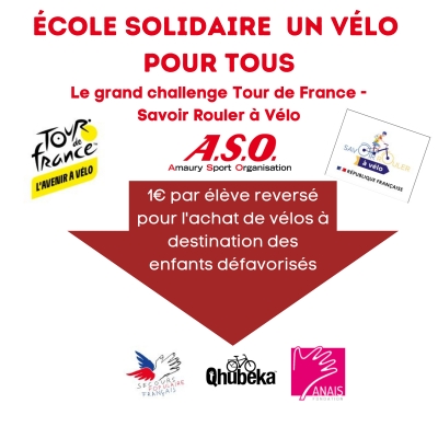 Ecole solidaire – Un vélo pour tous les enfants - Challenge Tour de France – SRAV